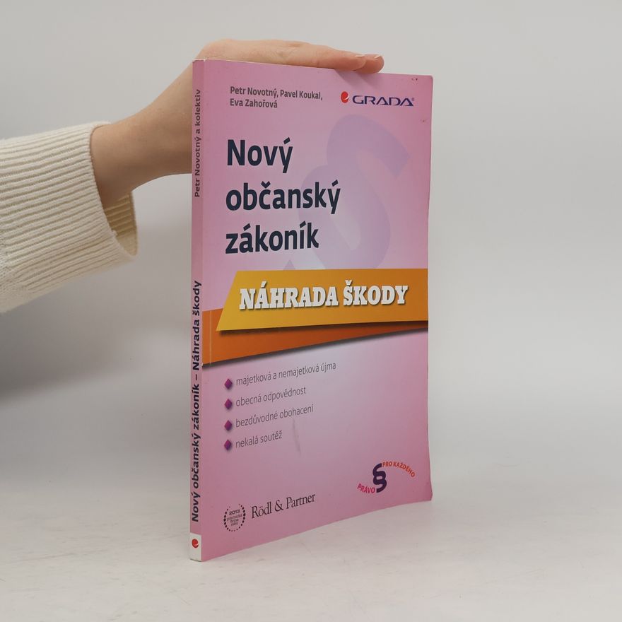 Karel Kupka Nový občanský zákoník - Náhrada škody