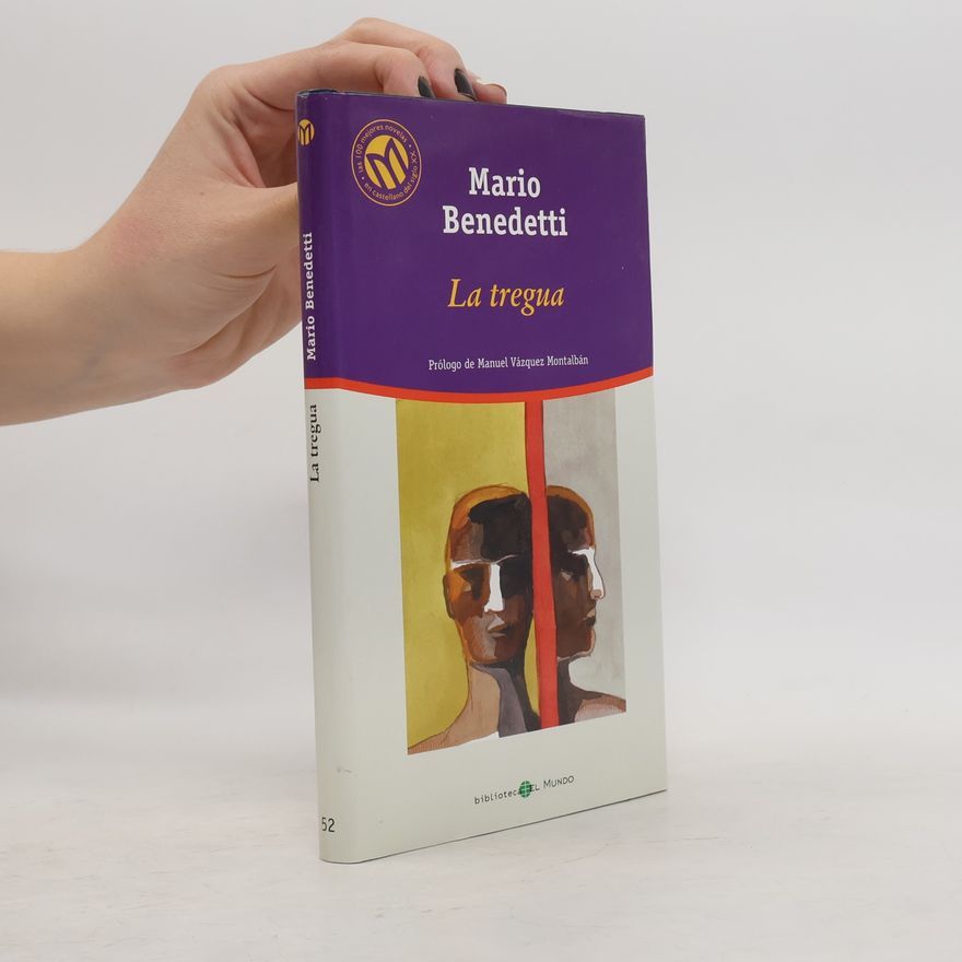Mario Benedetti Biblioteca El Mundo 52: La tregua