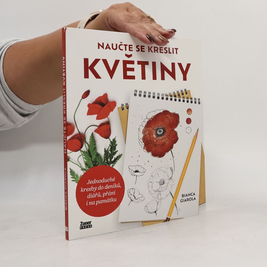 Bianca Giarola Naučte se kreslit květiny