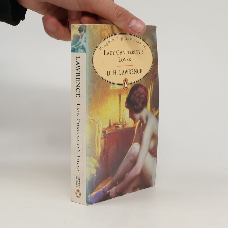 D. H. Lawrence Lady Chatterley´s lover