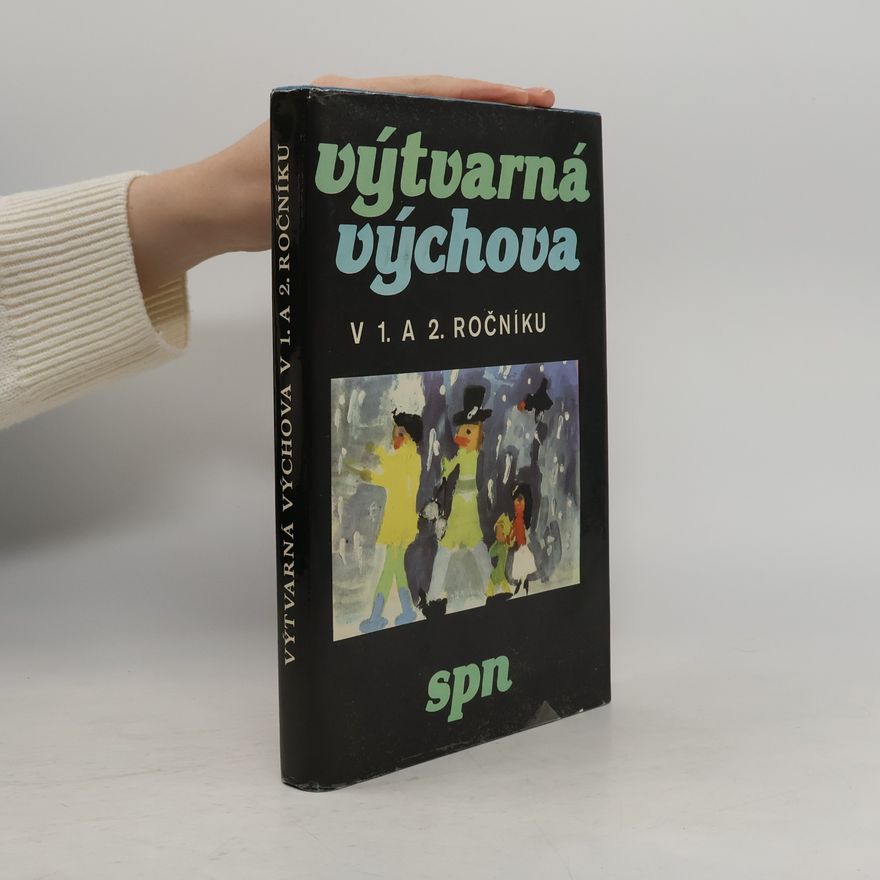 Jan Voseček Výtvarná výchova v 1. a 2. ročníku