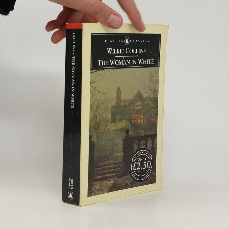 Wilkie Collins The Woman in White