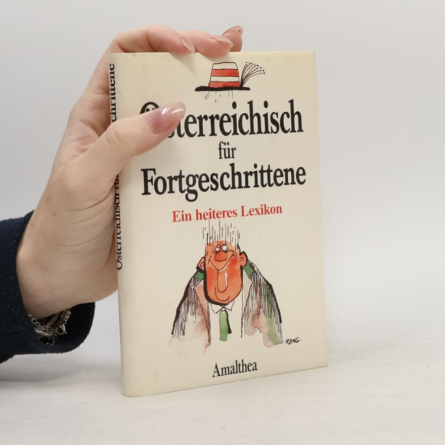 Roman Tschirk Österreichisch für Fortgeschrittene