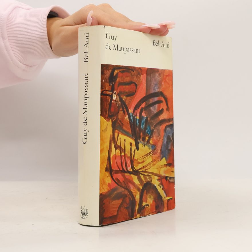 Guy de Maupassant Bel-Ami