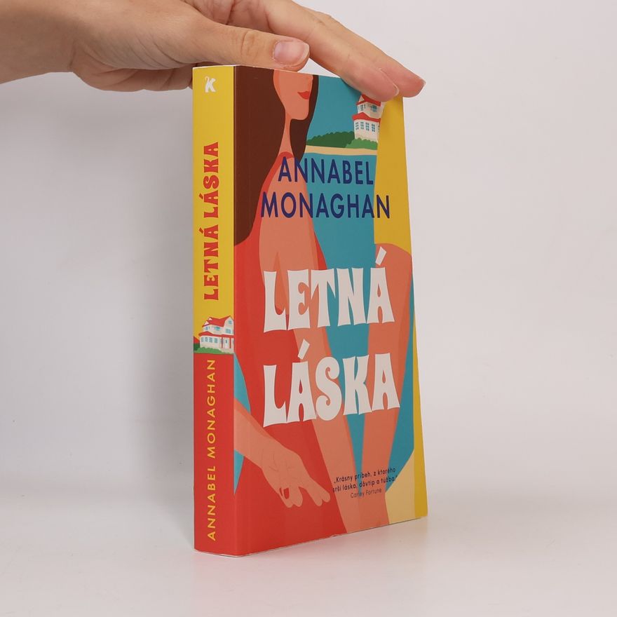 Annabel Monaghan Letná láska