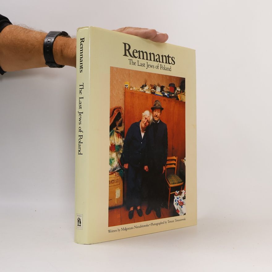 Tomasz Tomaszewski Remnants