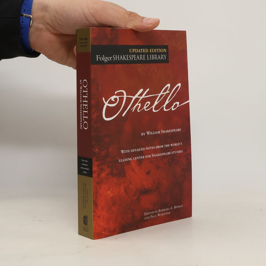 Barbara A. Mowat Folger Shakespeare Library: Othello - Updated Edition