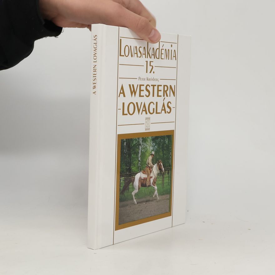 Peter Kreinberg A westernlovaglás