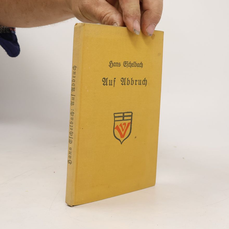 Hans Eschelbach Auf Abbruch