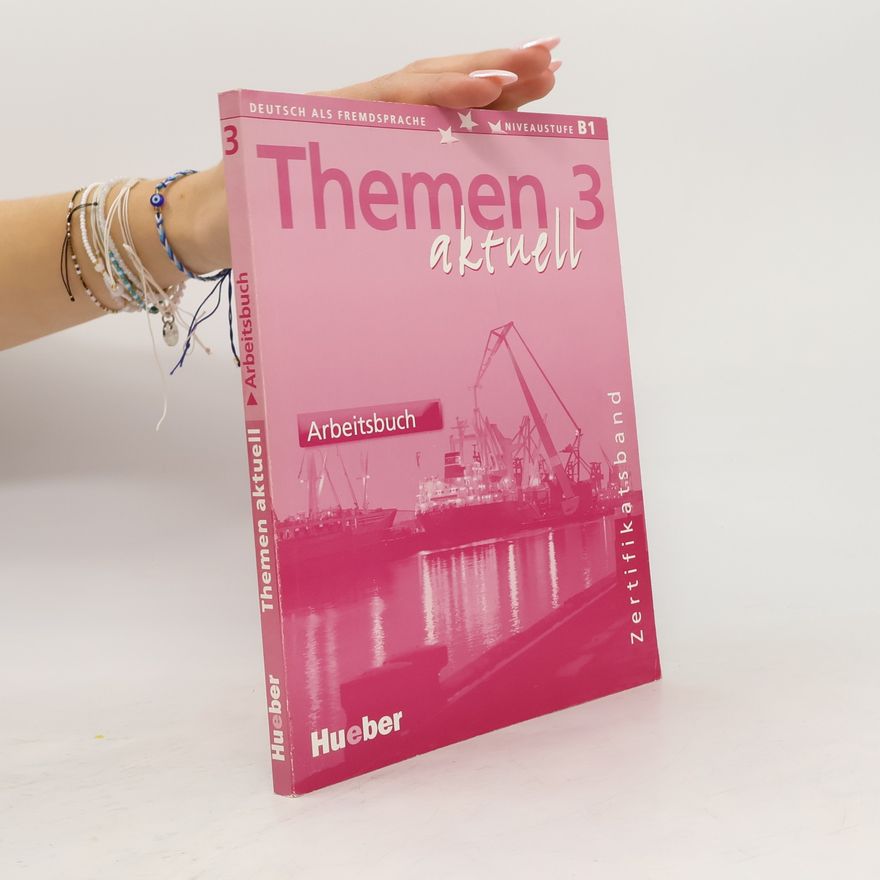 Heiko Bock Themen aktuell 3. Arbeitsbuch. Zertifikatsband