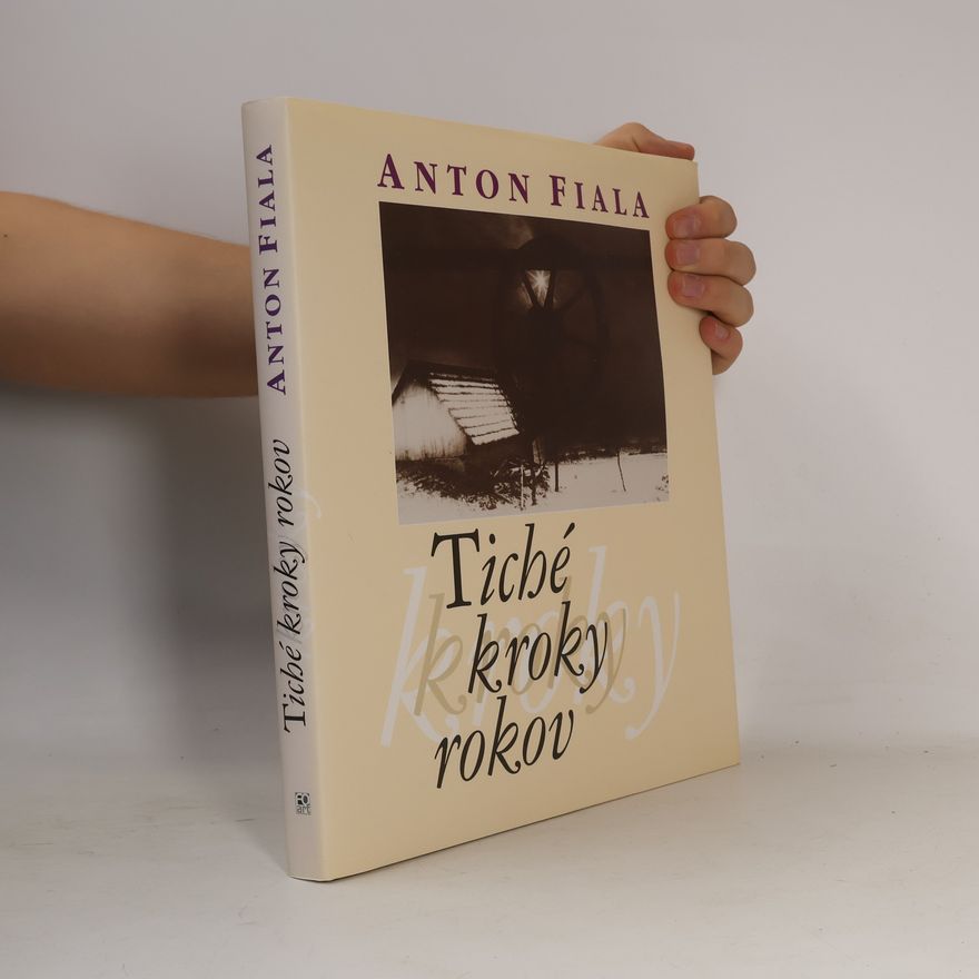 Anton Fiala Tiché kroky rokov