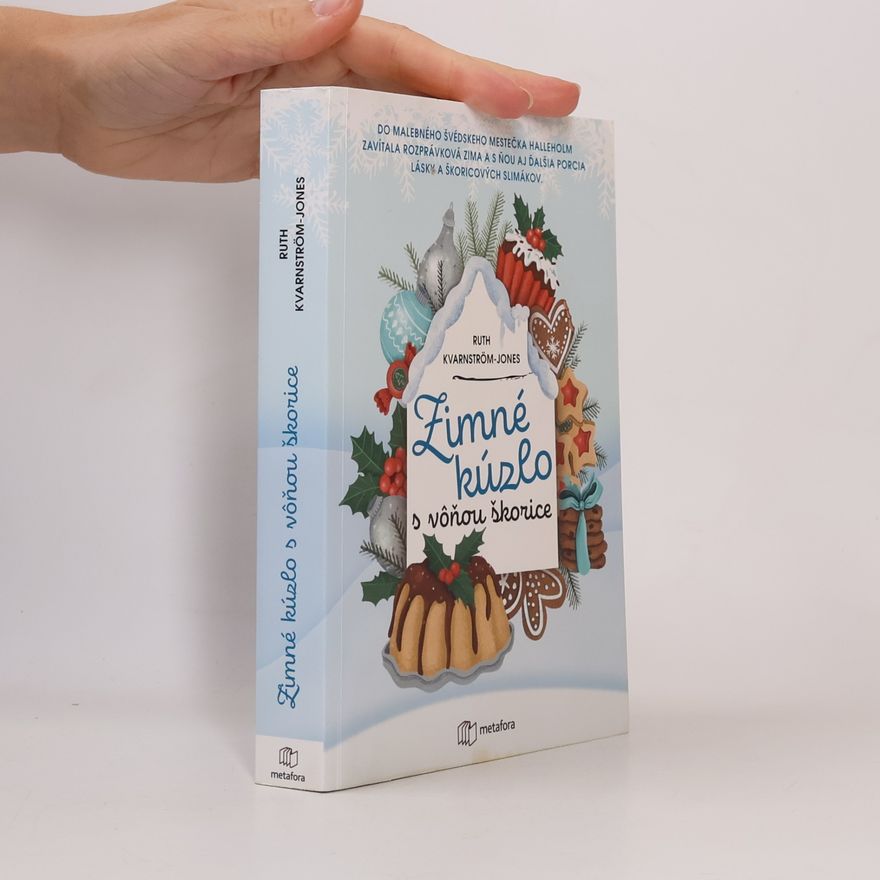 Ruth Kvarnström Jones Zimné kúzlo s vôňou škorice