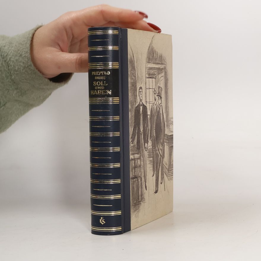 Gustav Freytag Soll und Haben