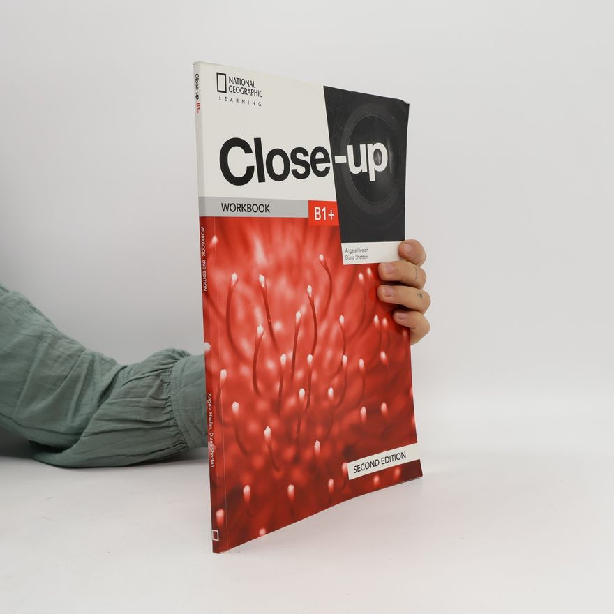 Angela Healan Close-up. B1+. Workbook