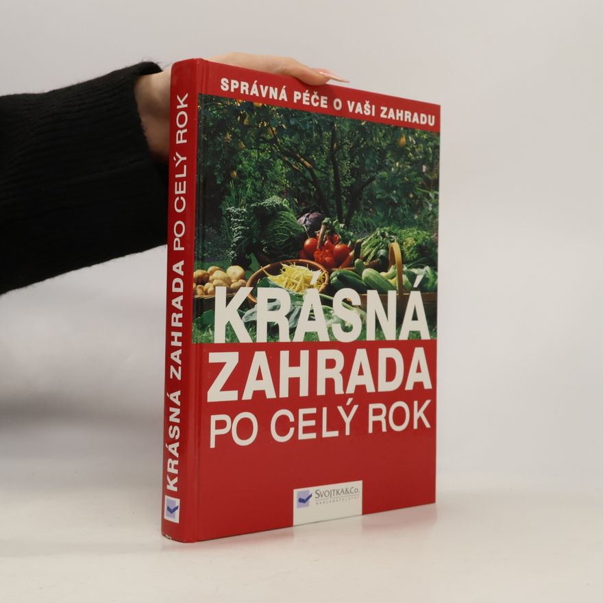 Jürgen Wolff Krásná zahrada po celý rok