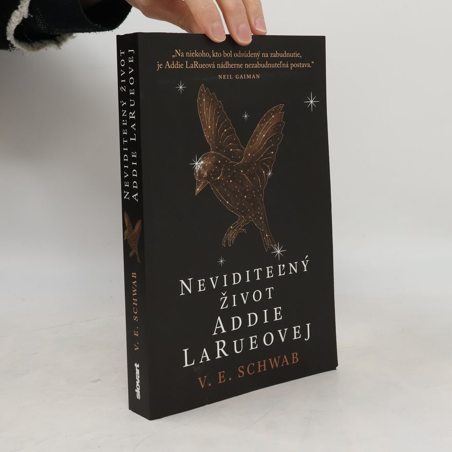 V. E. Schwab Neviditeľný život Addie LaRueovej