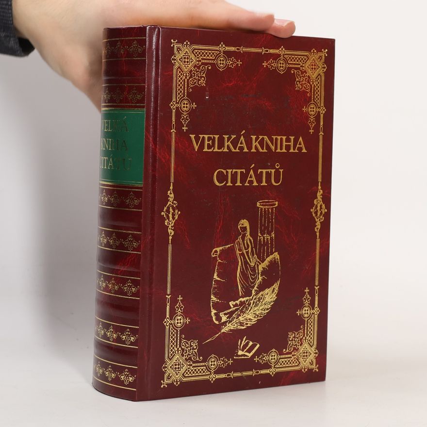 Iva KarasováTřísková Velká kniha citátů