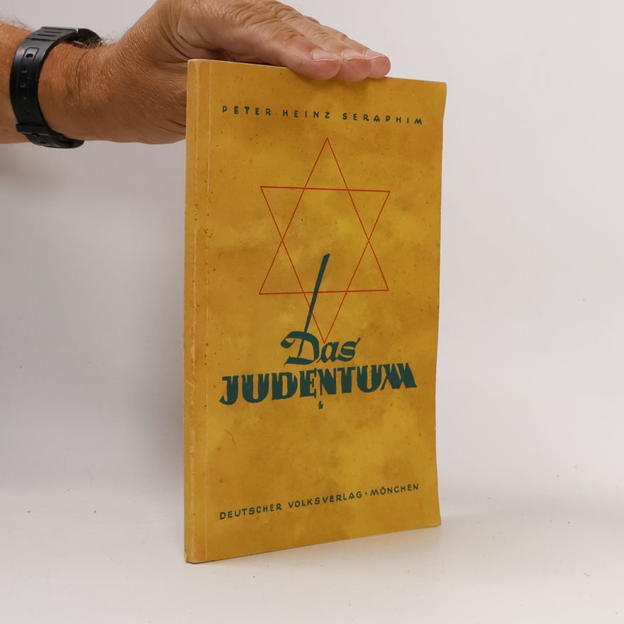 Peter-Heinz Seraphim Das Judentum