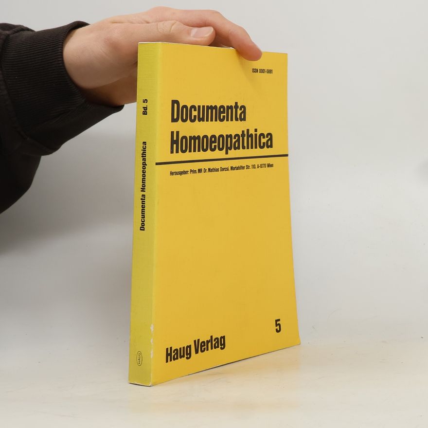 Autorenkollektiv Documenta Homoeopathica 5