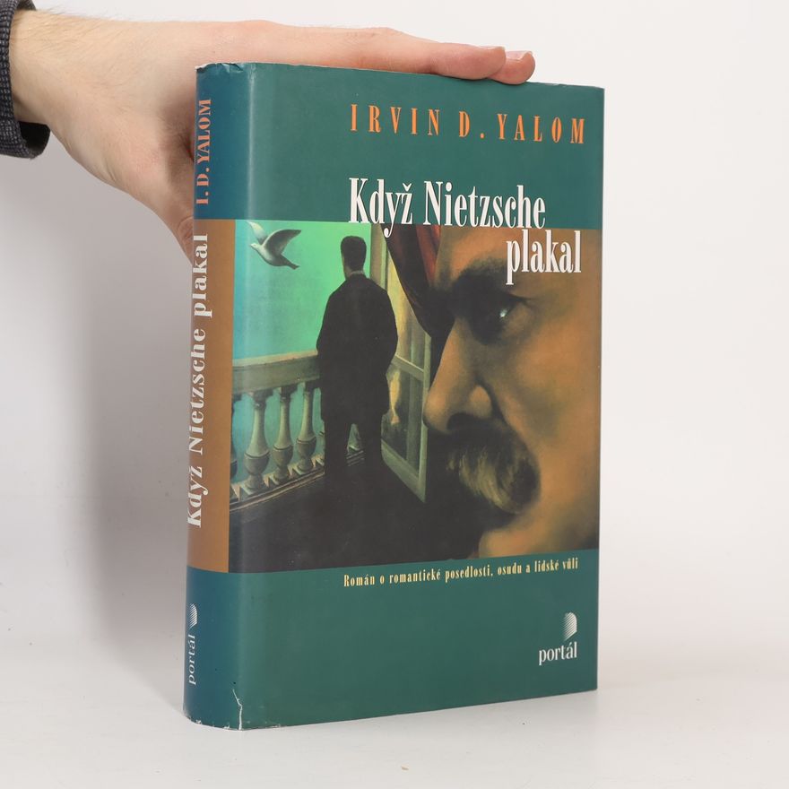 Irvin Yalom Když Nietzsche plakal