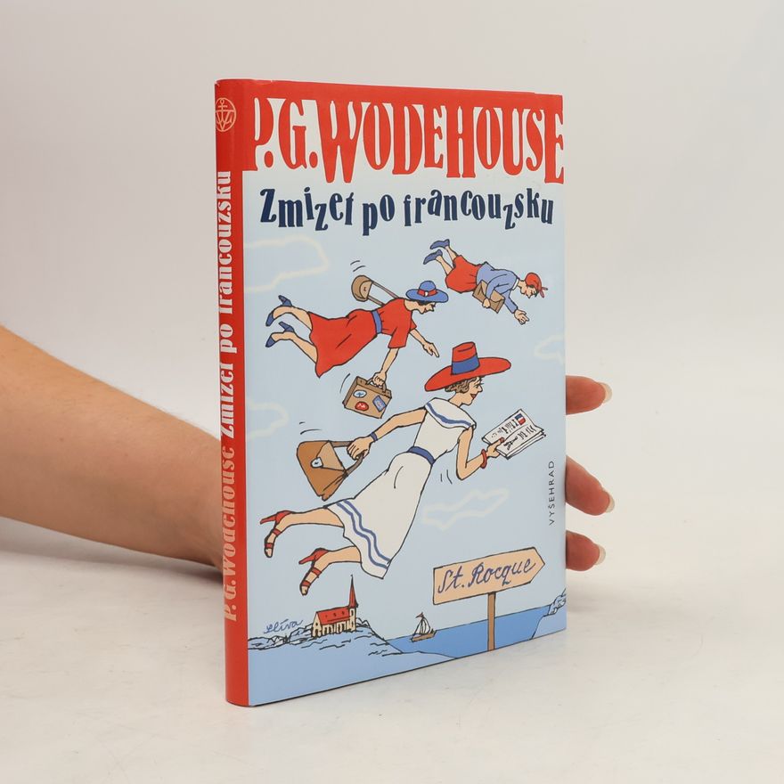 Pelham Wodehouse Zmizet po francouzsku
