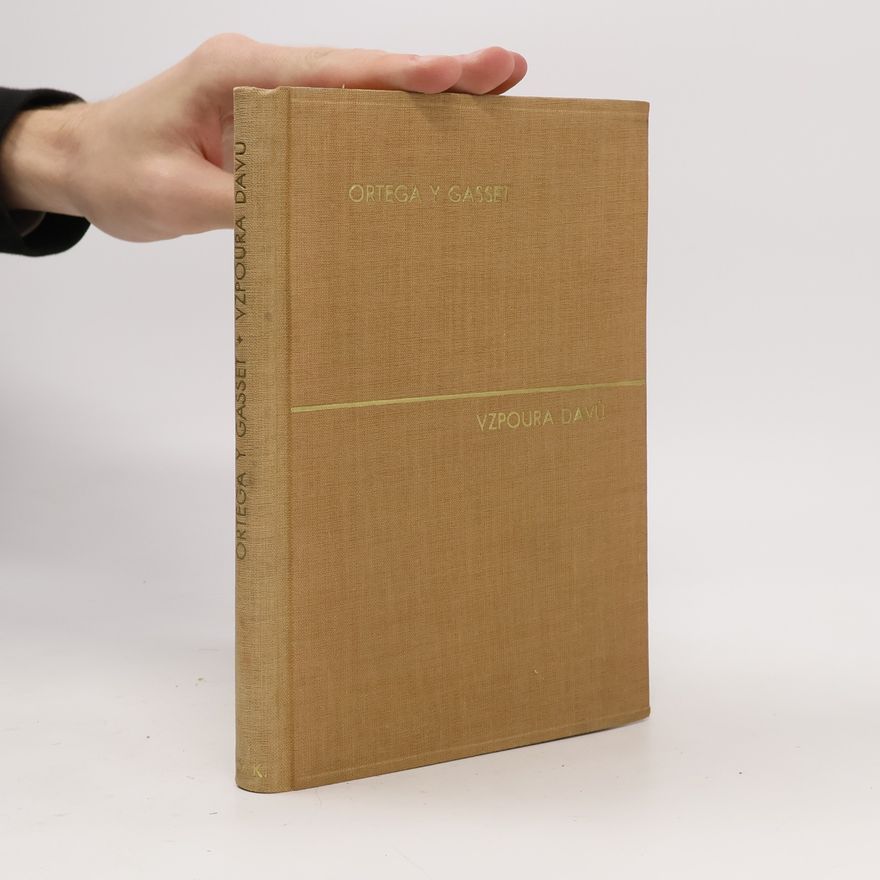 José Ortega y. Gasset Vzpoura davů