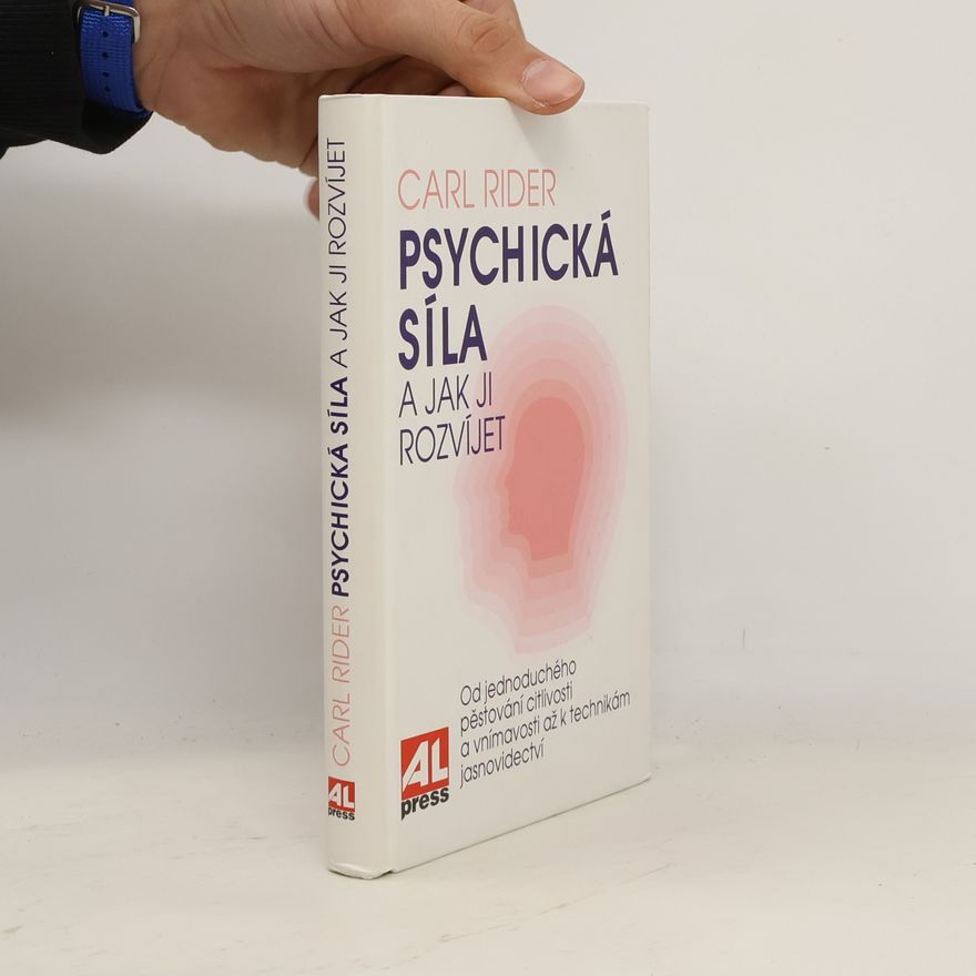 Jiří Podešva Psychická síla a jak ji rozvíjet