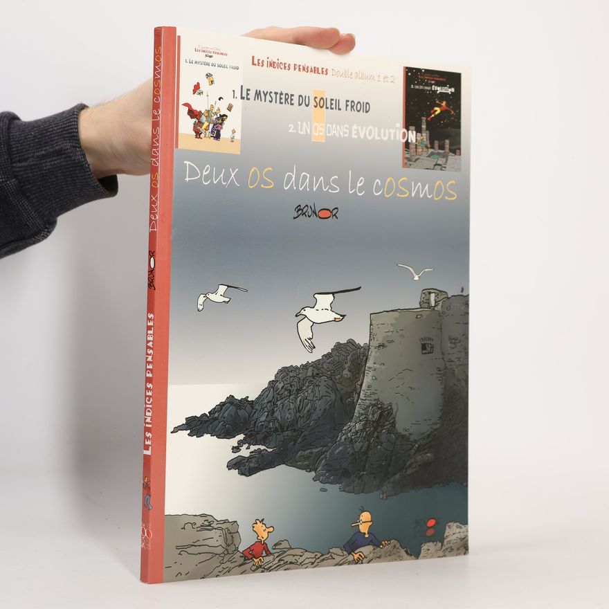Brunor Les indices-pensables - 1-2: Deux os dans le cosmos