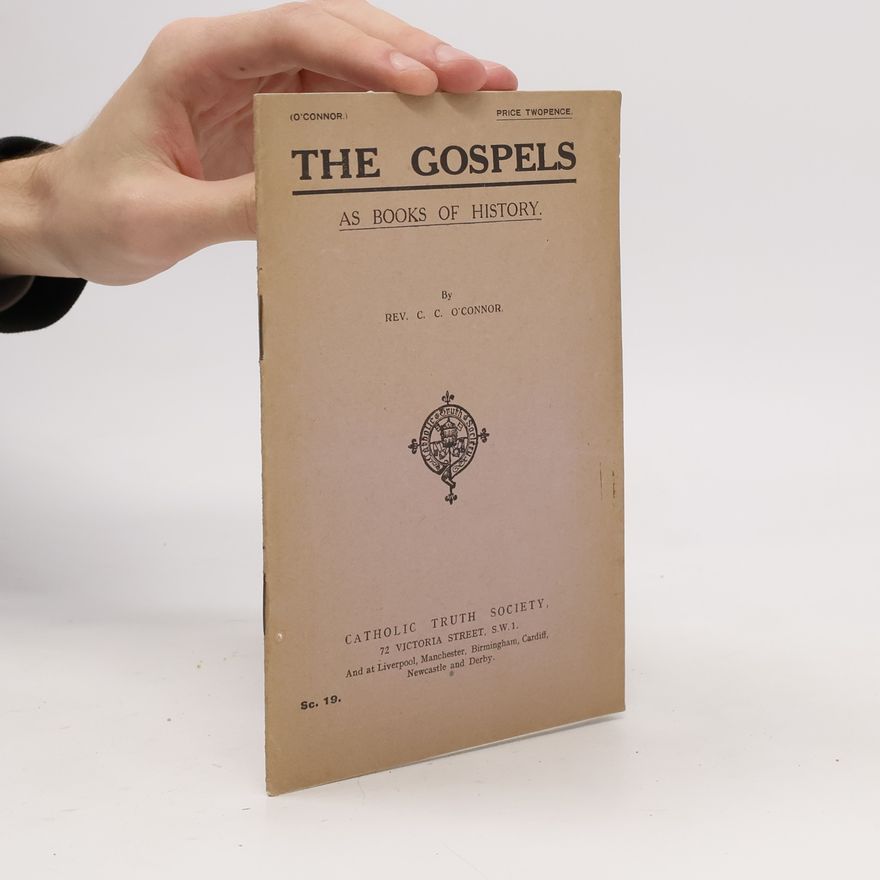 Rev. C. C. O'Connor The Gospels