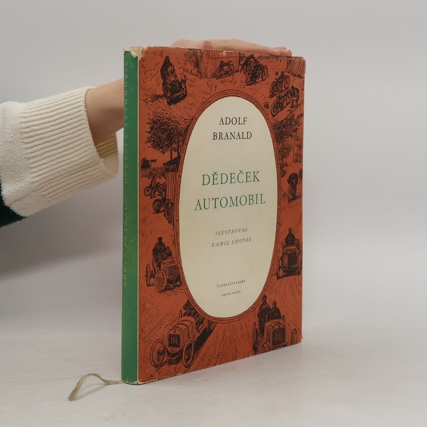 Adolf Branald Dědeček automobil