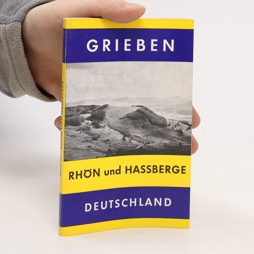Autorenkollektiv Grieben. Rhön und Hassberge