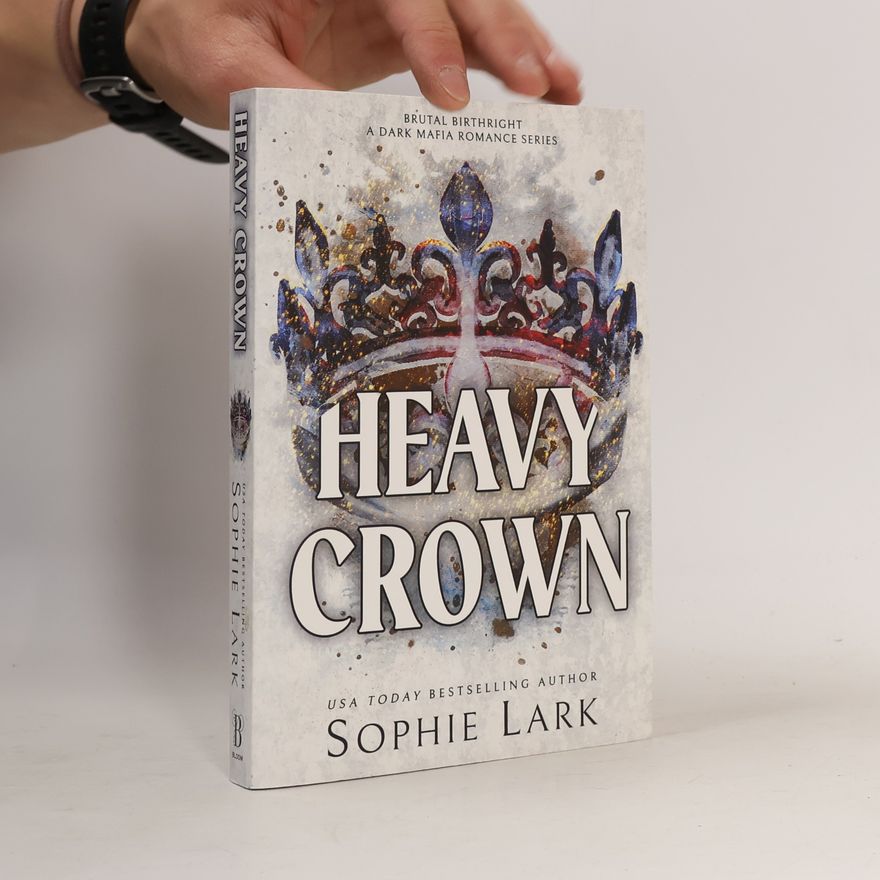 Sophie Lark Heavy Crown