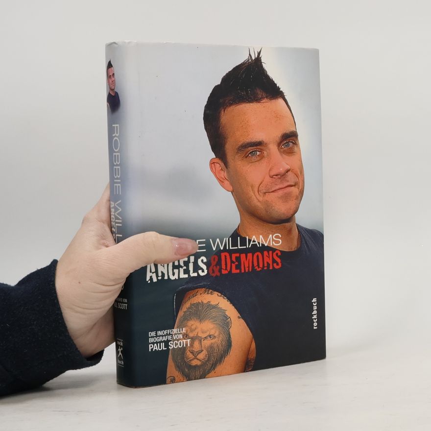 Paul Scott Robbie Williams - Angels & demons