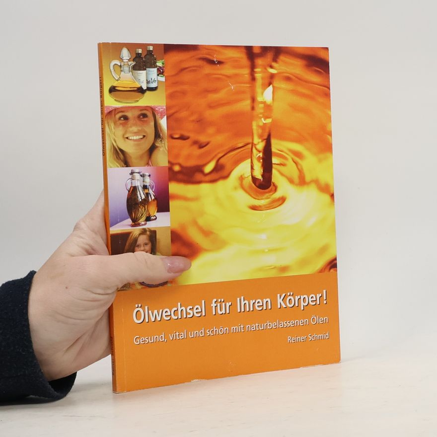 Reiner Schmid Ölwechsel für Ihren Körper!