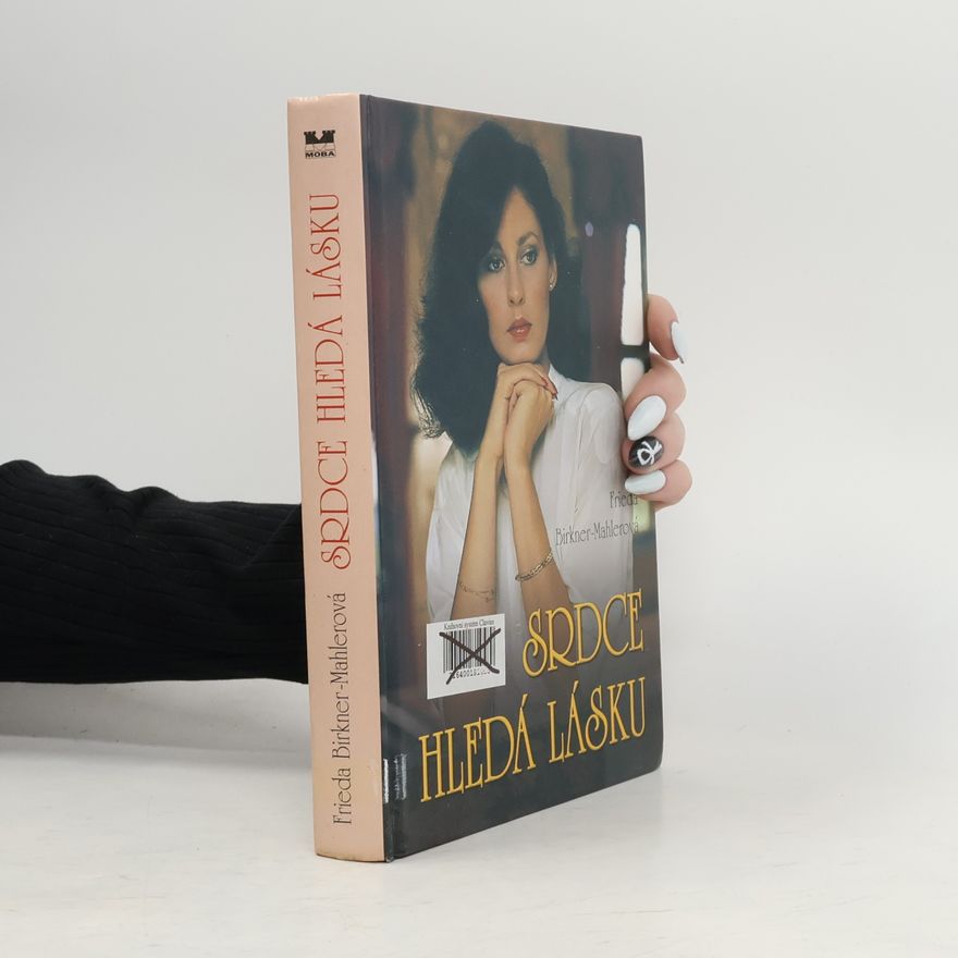 Frieda Birkner Mahler Srdce hledá lásku