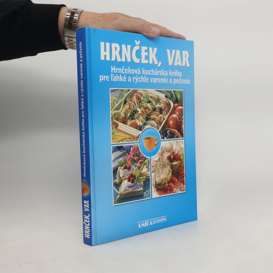 Jitka Živsová Hrnček, var. hrnčeková kuchárska kniha pre ľahké a rýchle varenie a pečenie