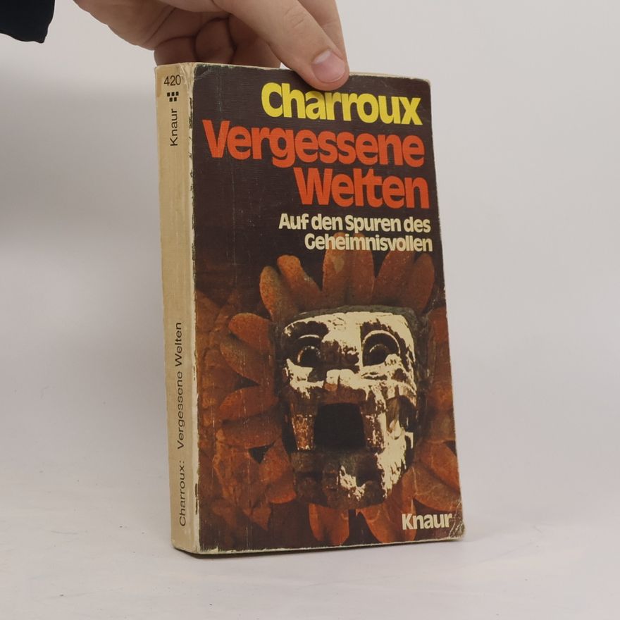 Robert Charroux Vergessene Welten