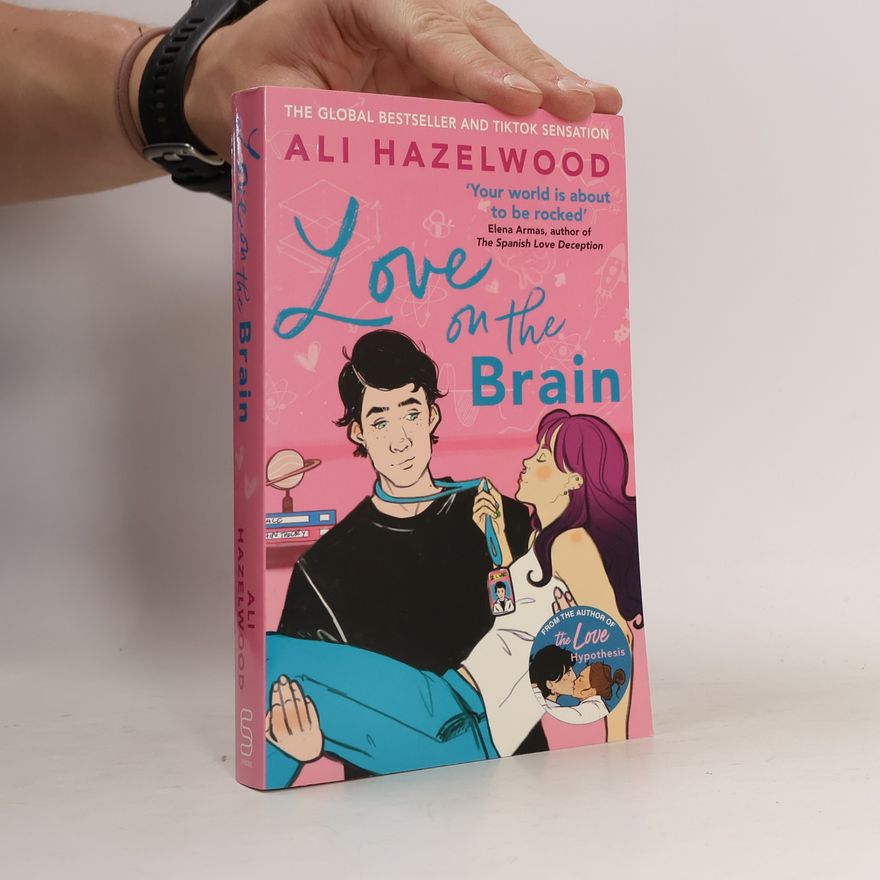 Ali Hazelwood Love on the Brain