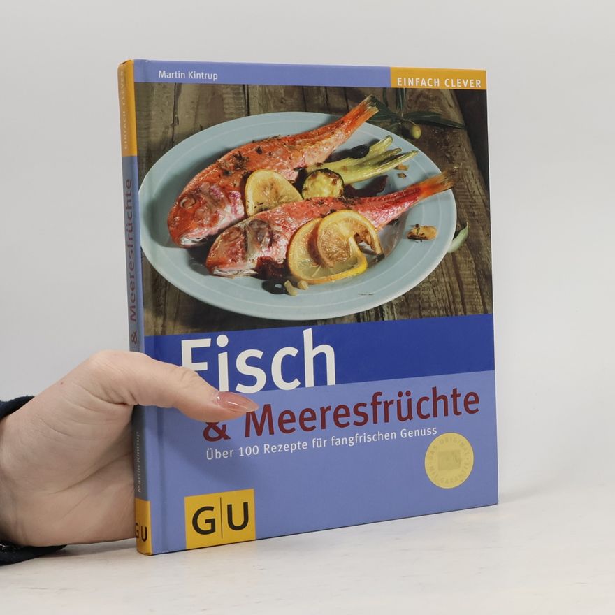 Martin Kintrup Fisch und Meeresfrüchte