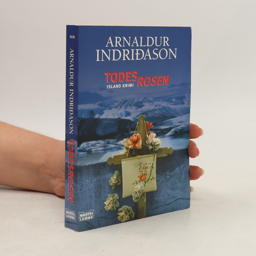 Arnaldur Indriðason Todesrosen