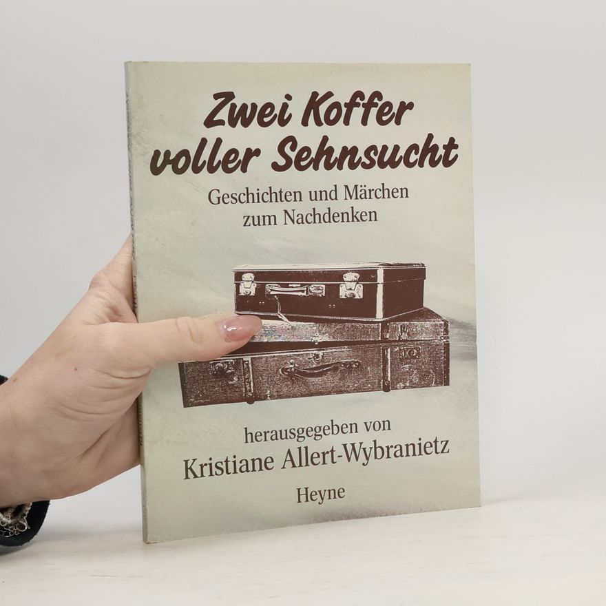 Autorenkollektiv Zwei Koffer voller Sehnsucht