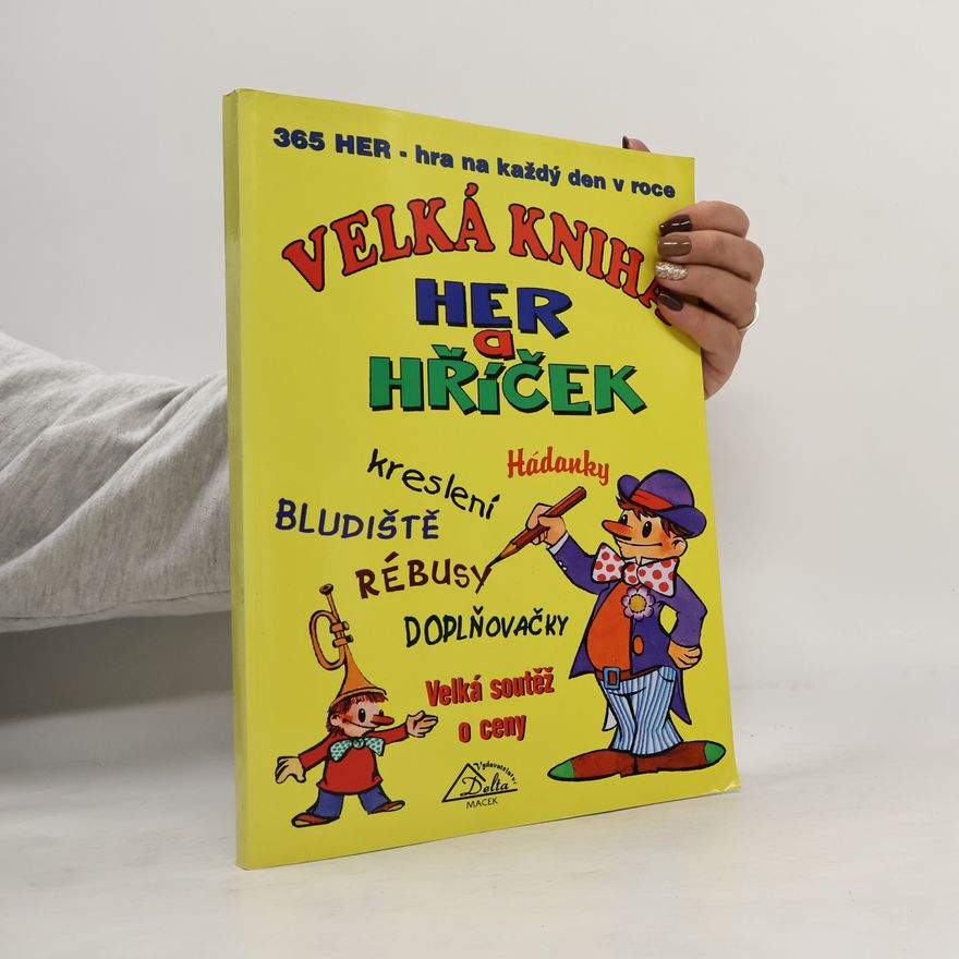 Luděk Schneider Velká kniha her a hříček