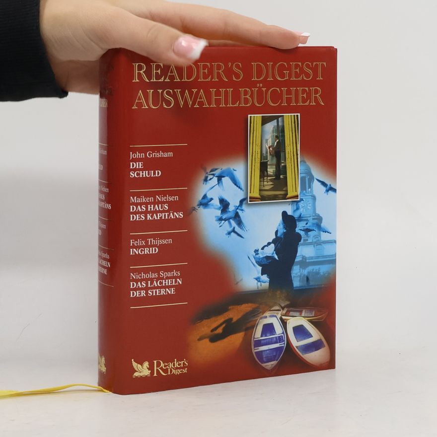 Maiken Nielsen Reader´s Digest Auswahlbücher: Die Schuld/ Das Haus des Kapitäns/ Ingrid / Das Lächeln der Sterne