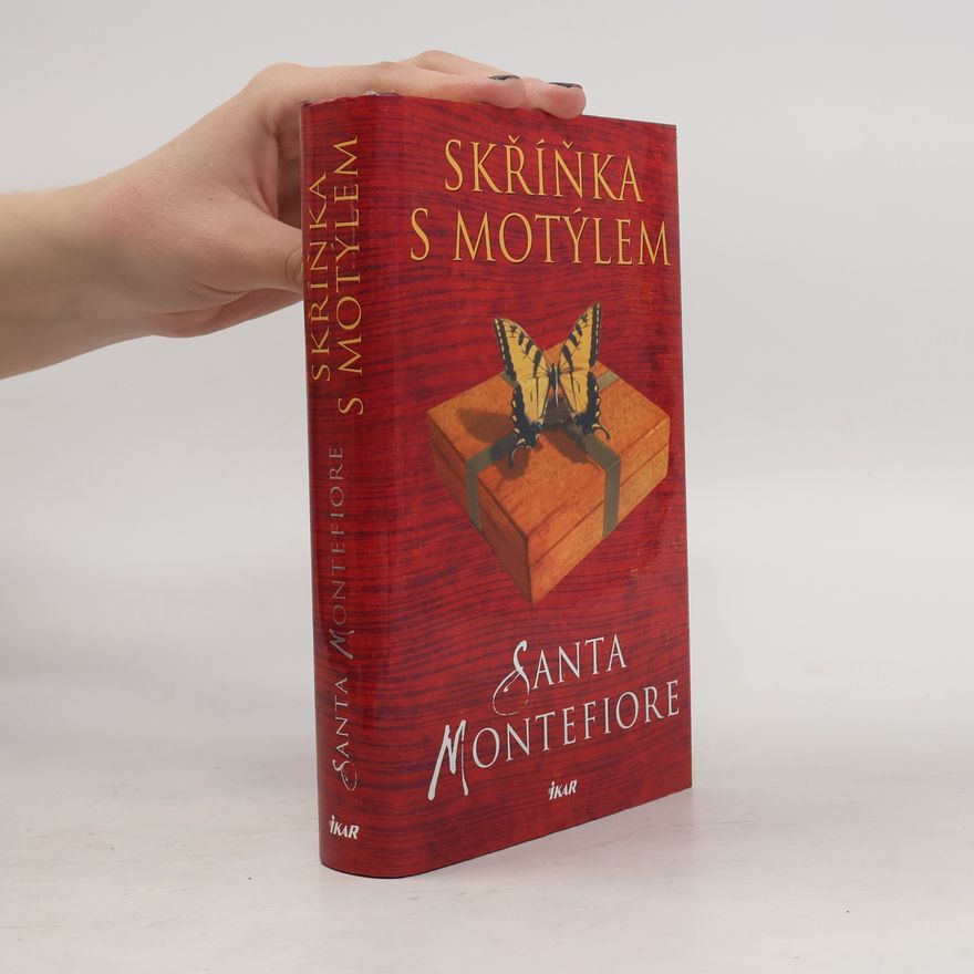 Santa Montefiore Skříňka s motýlem