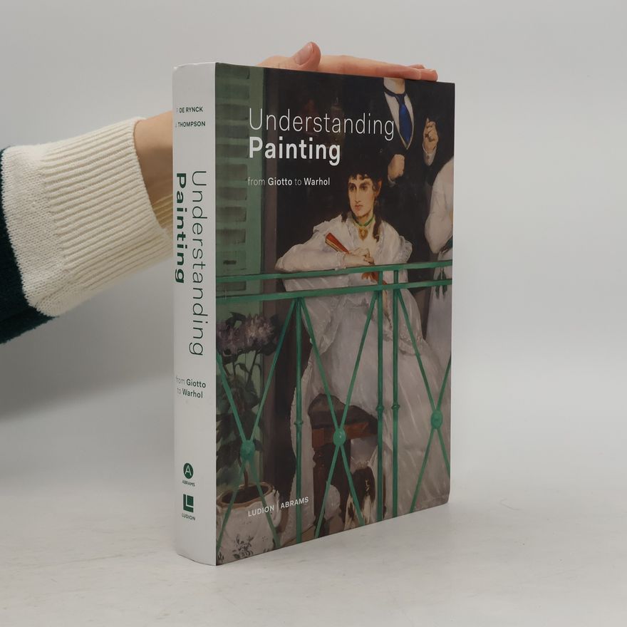 Patrick de Rynck Understanding Painting