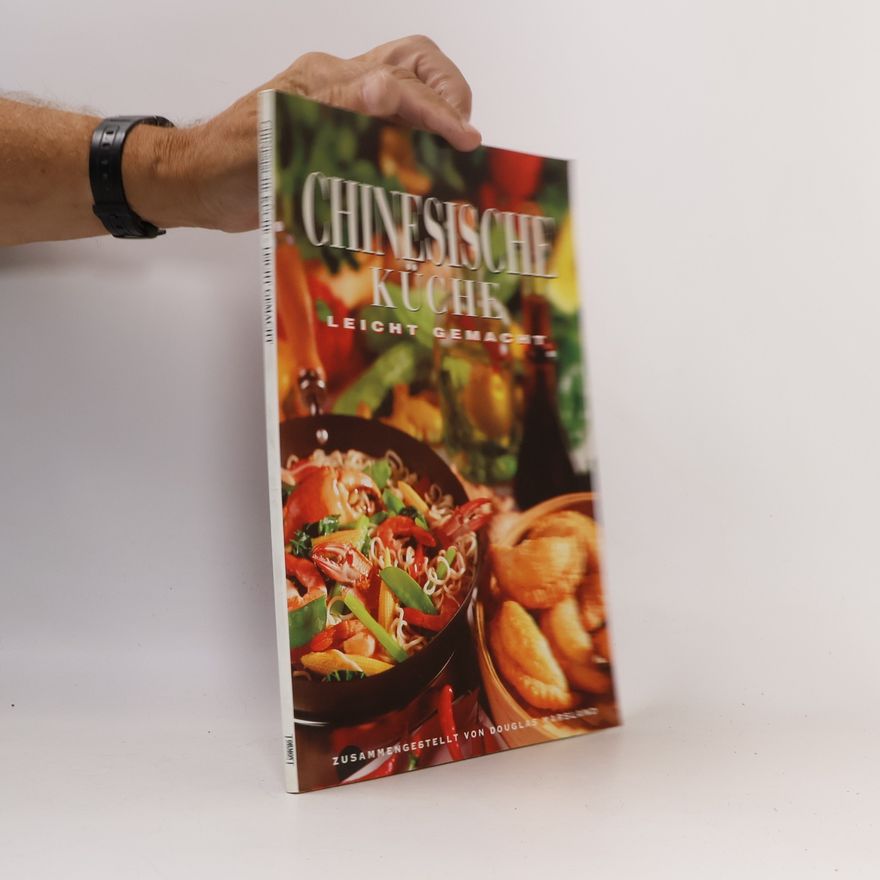 Kolektiv autorů Chinesische Küche: Leicht gemacht