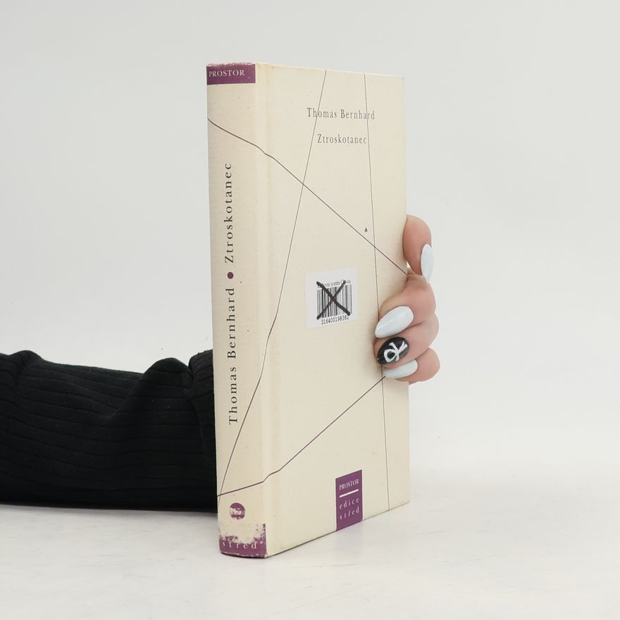 Thomas Bernhard Ztroskotanec