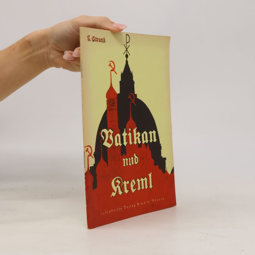 J. Strunk Vatikan und Kreml
