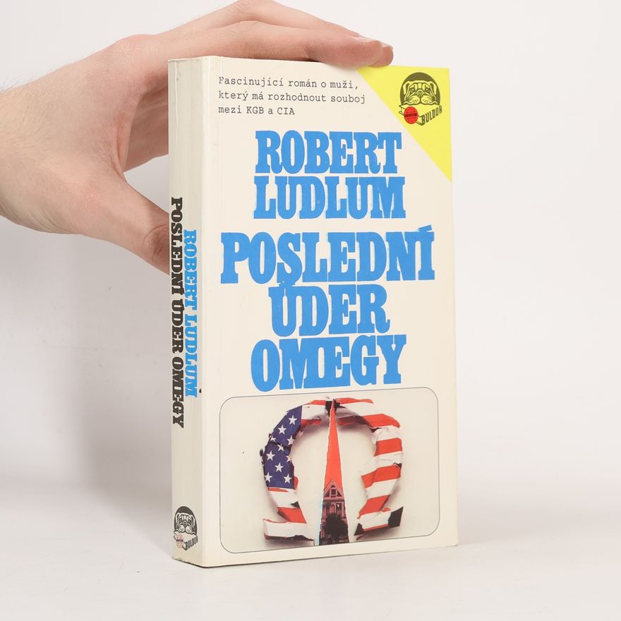 Robert Ludlum Poslední úder Omegy