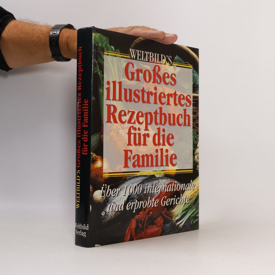 Kolektív autorov Großes illustriertes Rezeptbuch für die Familie